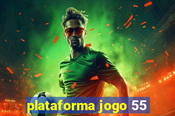 plataforma jogo 55